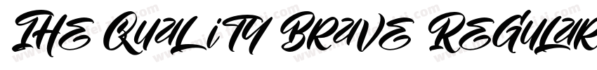 The Quality Brave Regular字体转换